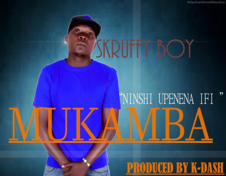 Skruffy Boy – Mukamba (Slapdee Diss) (Prod. By K-Dash)