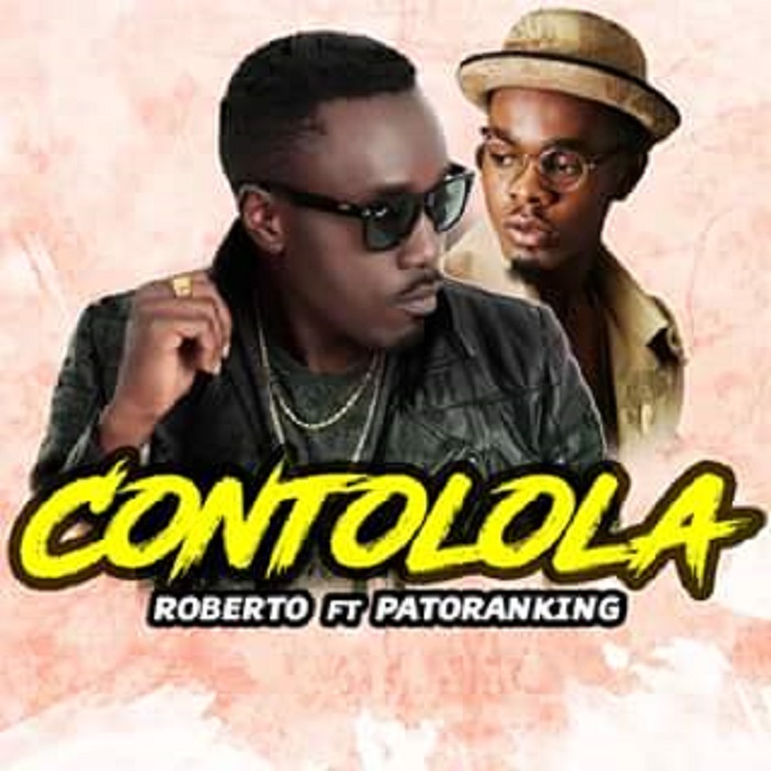 Roberto ft Pantoranking- Contolola
