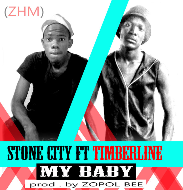Stone City ft Timberline- My baby (produced by Zopol Bee)