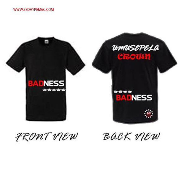 Umusepela Crown Badness T-Shirts are ready.
