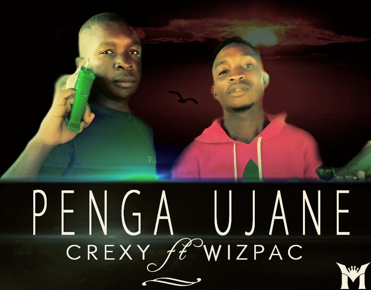 Crexy ft Wizpac- Penga Ujane