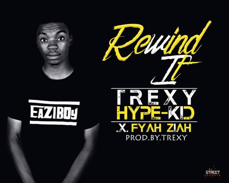 Trexy Hype KD ft Fyah Ziah- Rewind It (Prod. by Trexy)