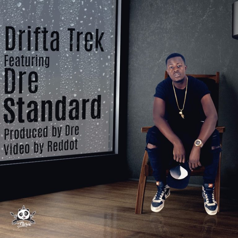 Drifta Trek ft Dre- Standard (MP3+Video)