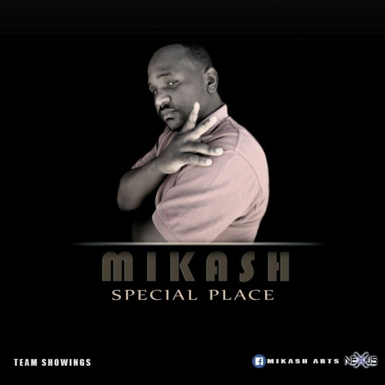 Mikash- Special Place