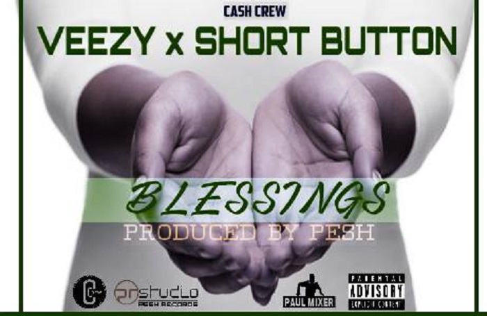 Veezy X Short Button- “Blessings” (Prod. Pesh)