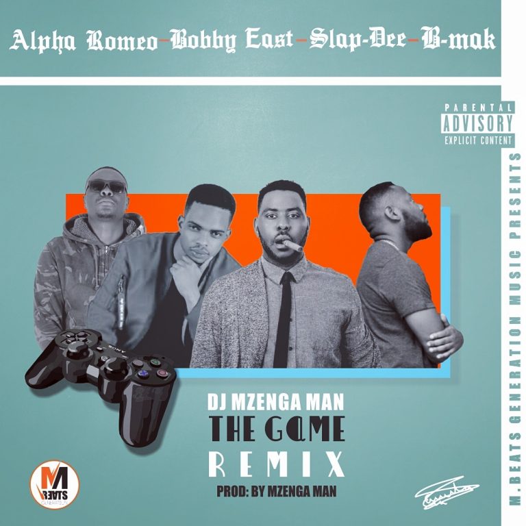 Dj Mzenga Man ft Alpha Romeo, Bobby East, B-Mak & Slapdee- “The Game Remix” (Prod. Dj Mzenga Man)