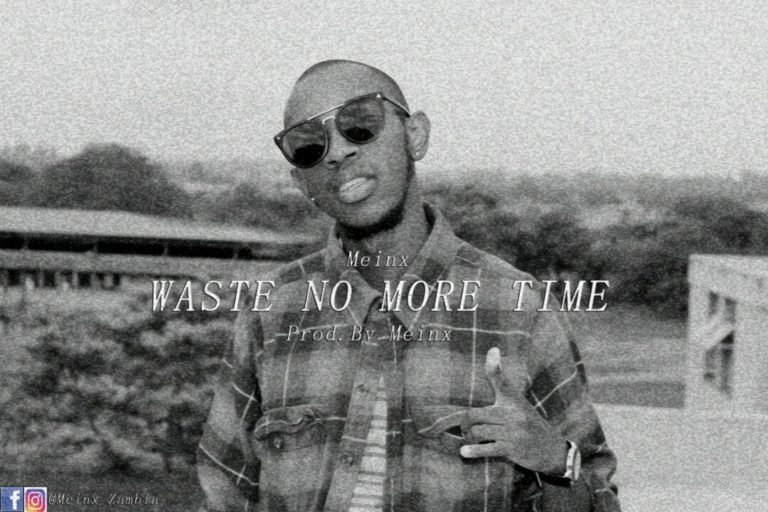 Meinx- “Waste No More Time” (Prod. Meinx)