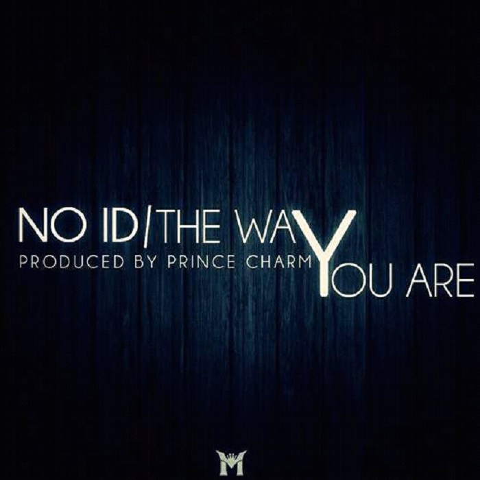 NO ID- “The Way You Are” (Prod. Prince Charmy)