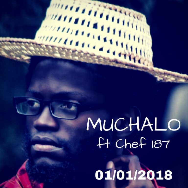 Mumba Yachi -“Muchalo” ft Chef 187