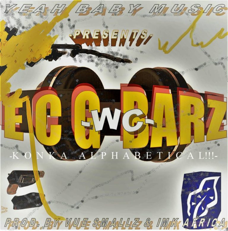 WC- “ECG Barz” (Prod. Vue Smallz & IMK Africa)