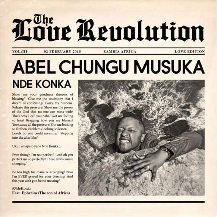 Abel Chungu ft Ephraim-“Nde Konka”