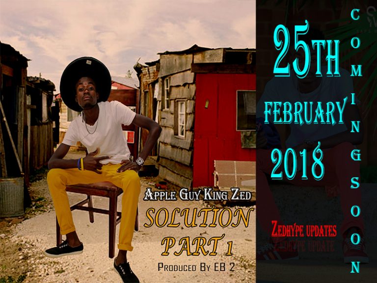 Apple Guy King Zed To drop “Solution Part 1” on 25th February 2018
