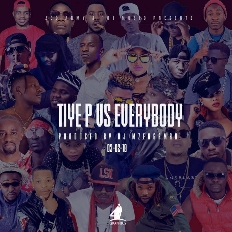 Tiye-P -“Tiye-P Vs Everybody” (Prod. Mzenga Man)