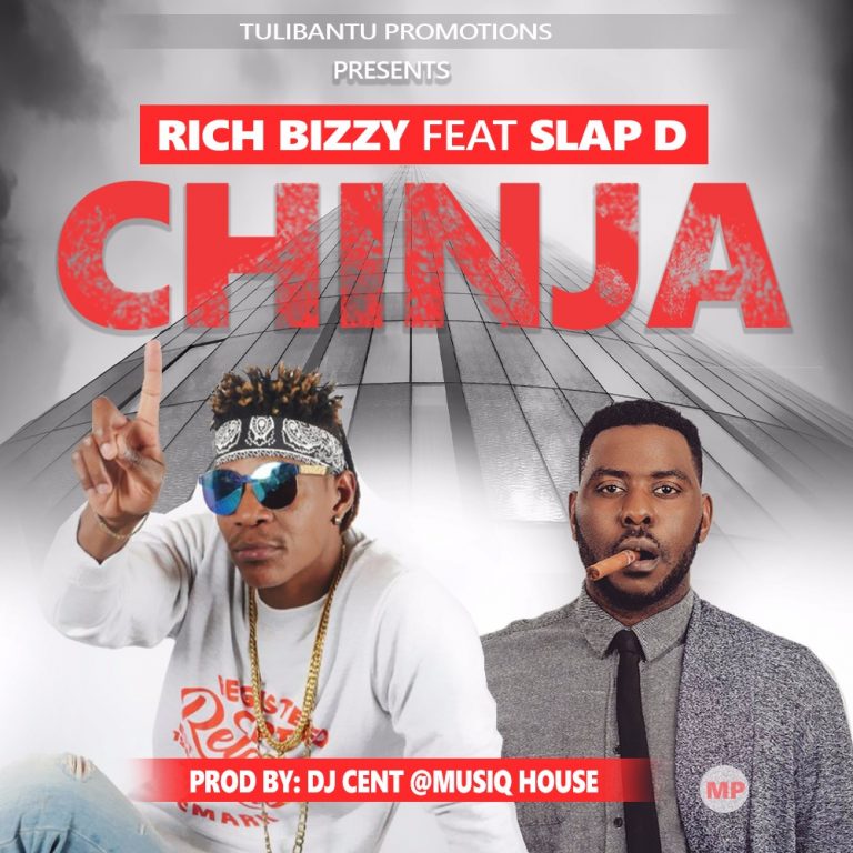 Rich Bizzy ft Slapdee- “Chinja” (Prod. Dj Cent)