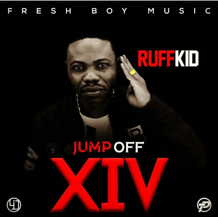 VIDEO: Ruff Kid- “Jump Off XIV|+MP3