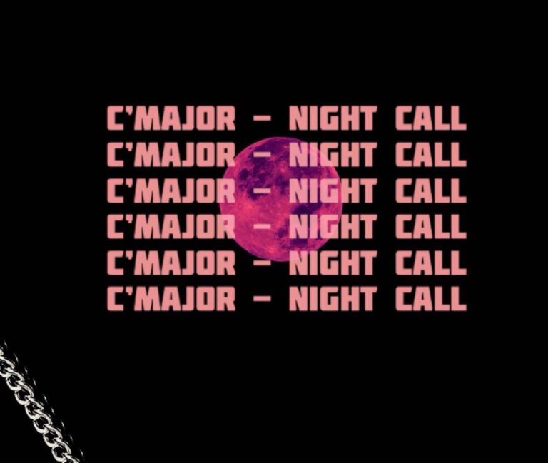 C’Major- “Night Call”