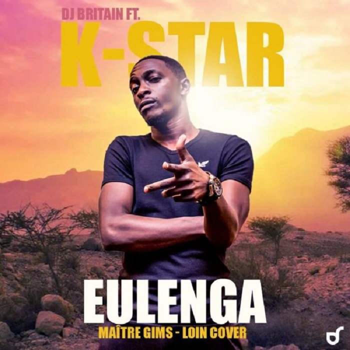 Dj Britain x K-Star- “Eulenga” (Maitre Gims-Lion Cover)