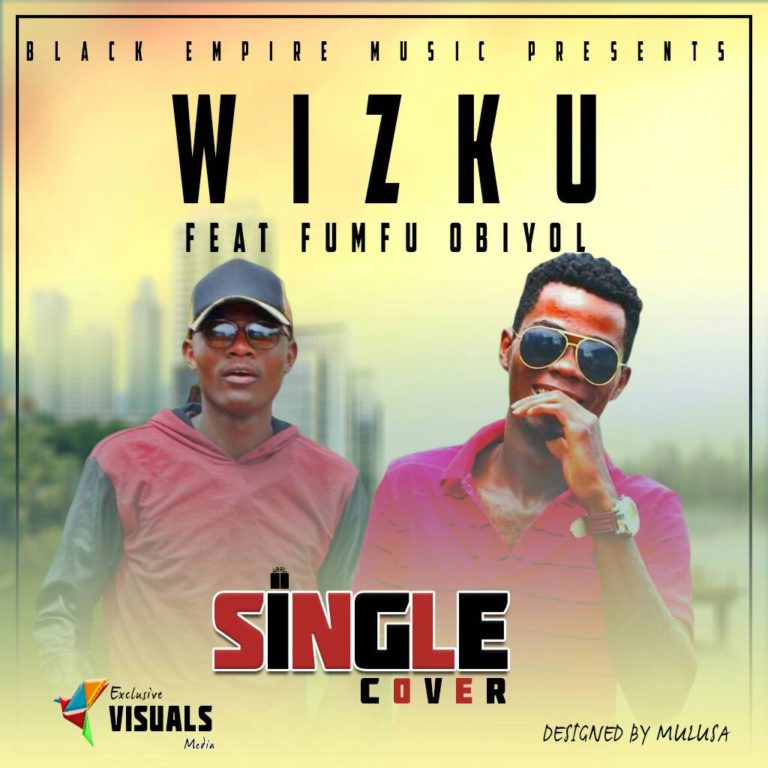 Wizku ft Fumfu Obiyol-“Single” (Daev Cover)