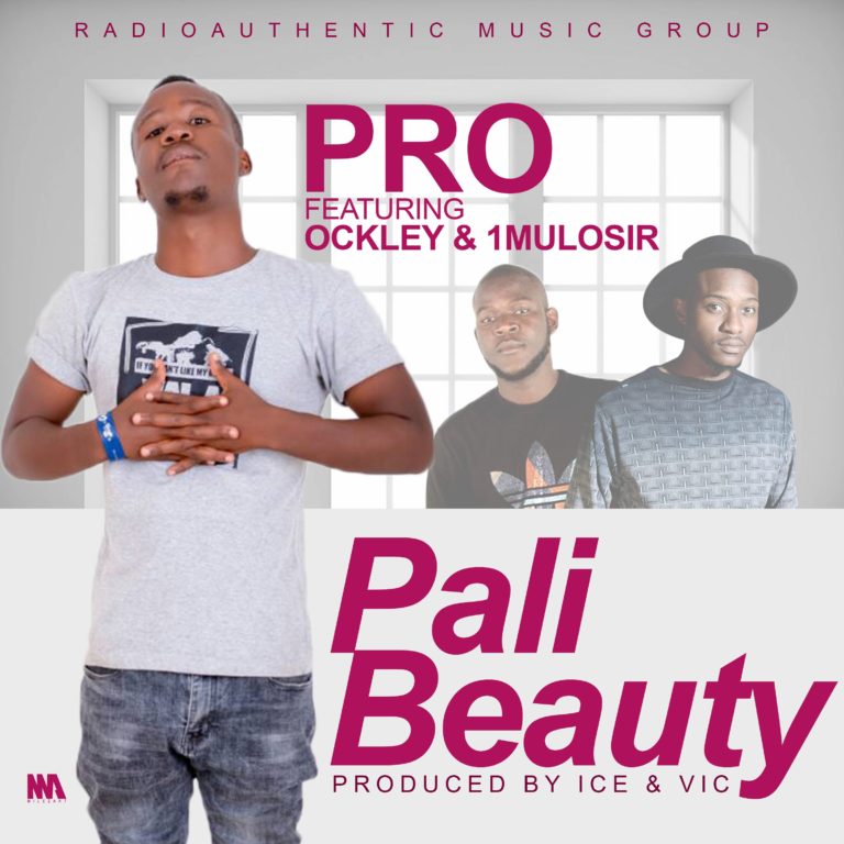 PrO ft Ockley & 1Mulosir-“Pali Beauty” (Prod. IceTrx & Vic)