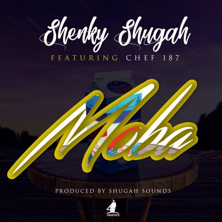 Shenky Shugah -“Moba” Ft. Chef 187