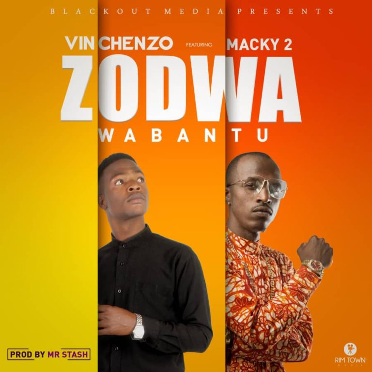 Vin Chenzo x Macky 2-“Zodwa Wabantu” (Prod. Mr. Stash)