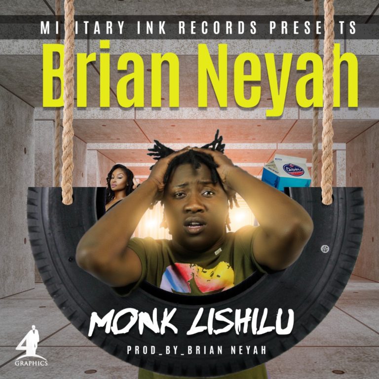 Brian Neyah-“Monk Lishilu” (Prod. Brian Neyah)