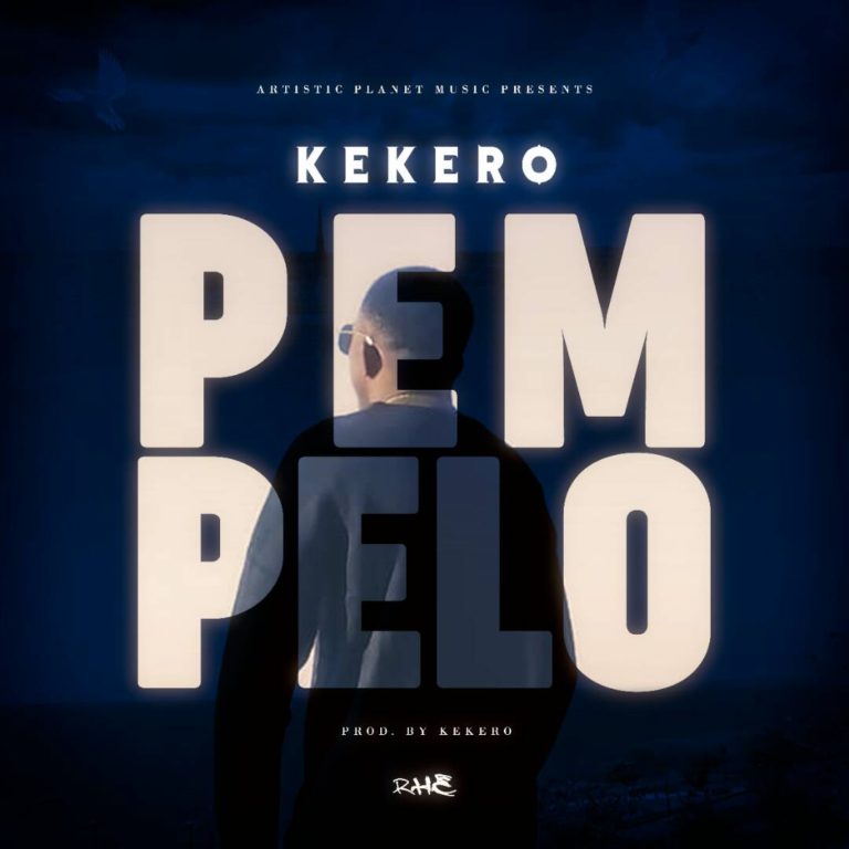 Kekero-“Pempelo” (Prod. Kekero)