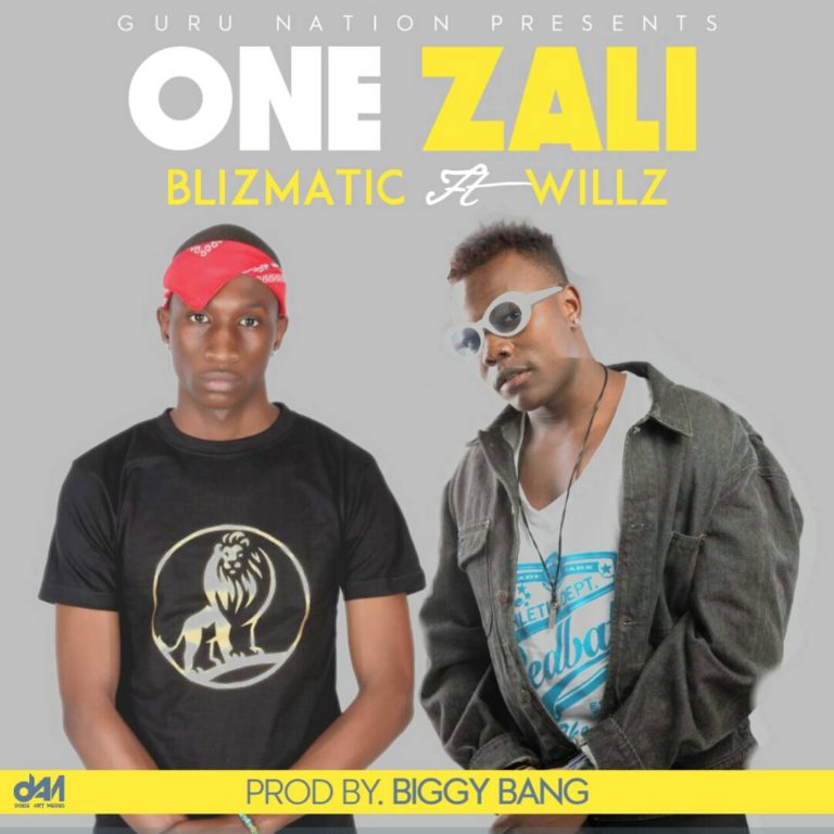 Blizmatic Ft. Willz-“One Zali” (Prod. Biggy Bang)