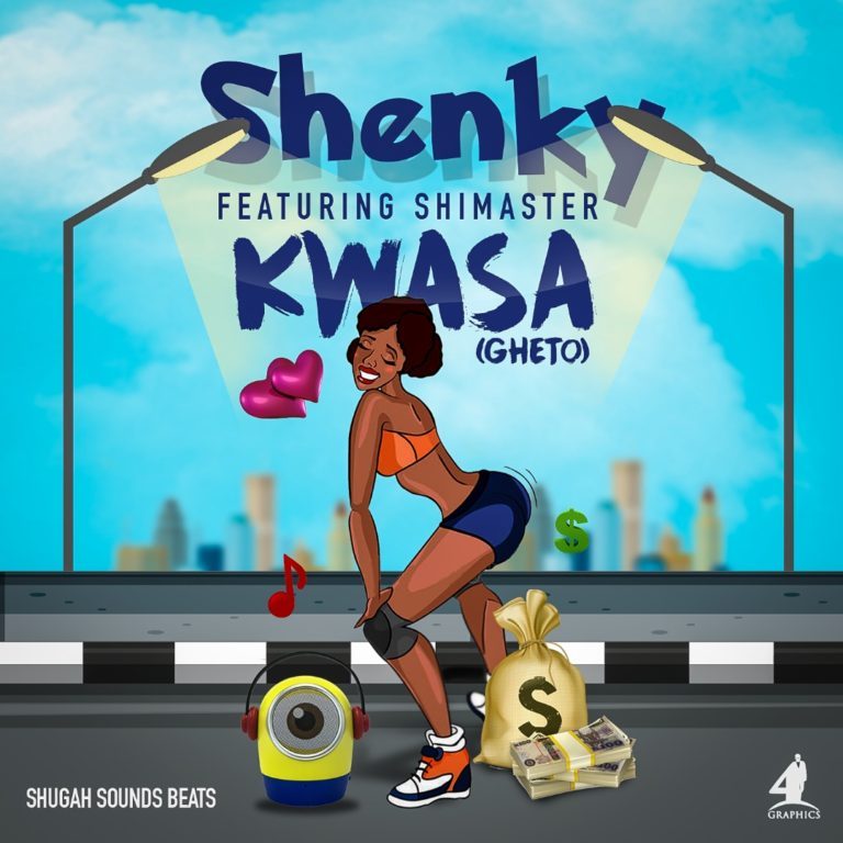 Shenky-“Kwasa (Ghetto)” Ft. Shimasta