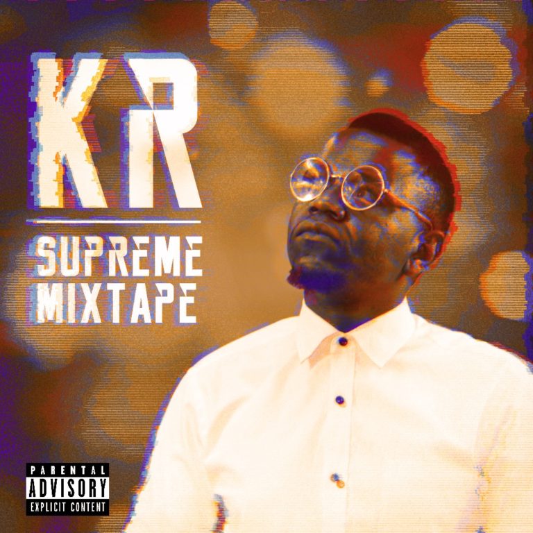 KR-“Supreme” (Free Mixtape Download)