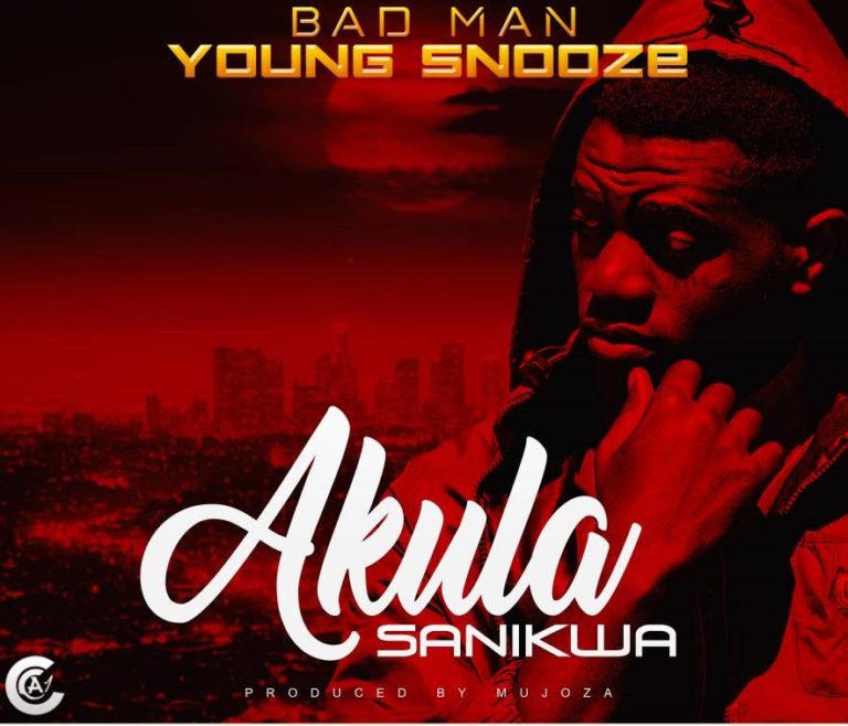 Young Snooze – Akula Sanikwa (Prod. Mujoza)