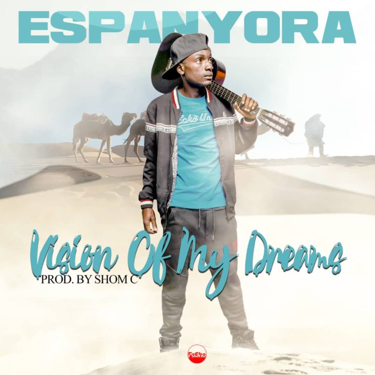 Espanyora-“Vision of My Dreams” (Prod. Shom C)