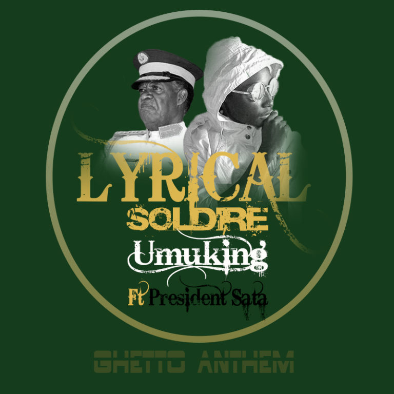 Sir Iloy ft President Sata -“Lyrical Soldier”