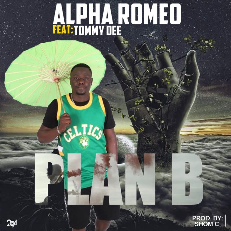 Alpha Romeo ft. Tommy D – “Plan B” (Prod. Shom C)