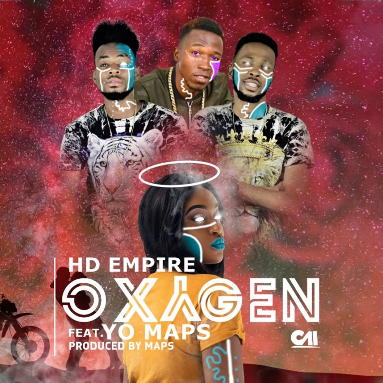 HD Empire ft Yo Maps-“Oxygen” (Prod. Yo Maps)