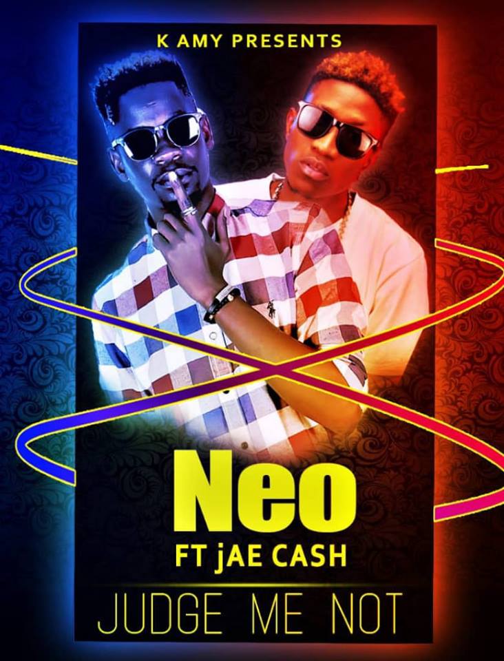 Neo Ft Jae Cash – “Judge Me Not” (Prod.By Big Bizzy)