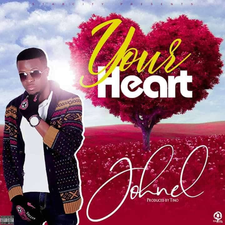 Johnel- “Your Heart” (Prod. Tino)
