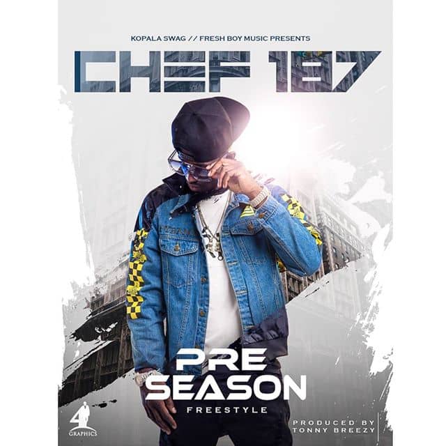 LYRICS: Chef 187- Pre Season (freestyle)