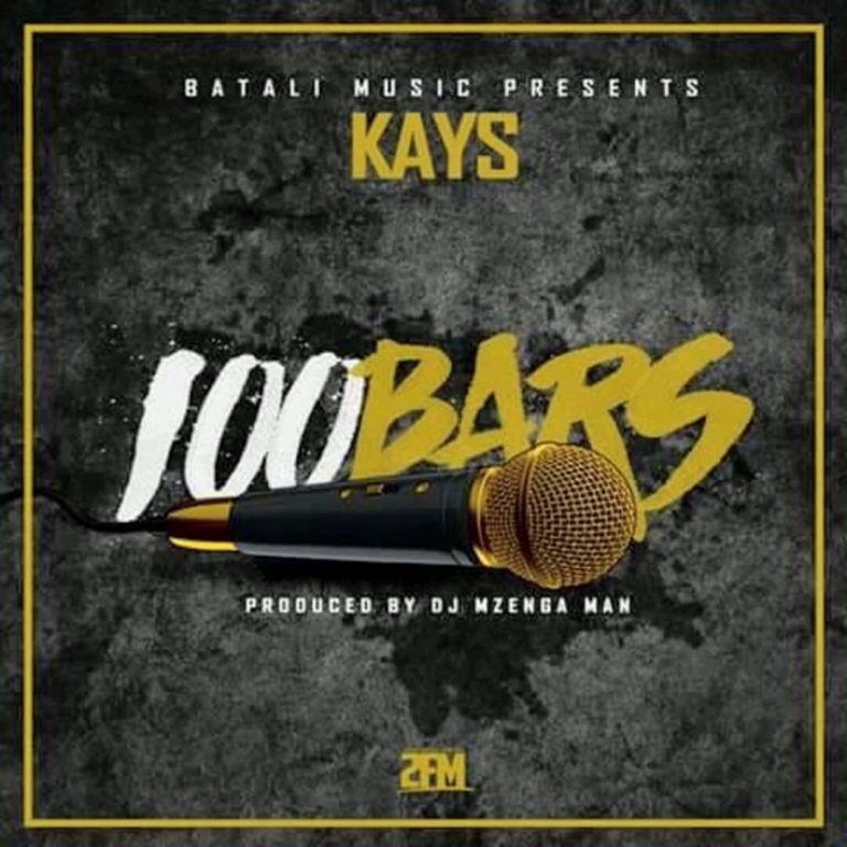 Kays-“100 Bars” (Prod. Mzenga Man)