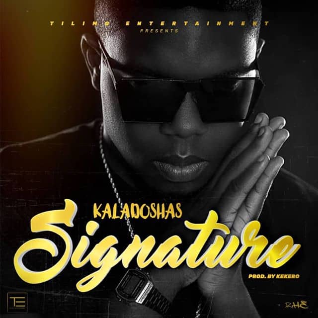 Kaladoshas- “Signature” (Prod. Kekero)