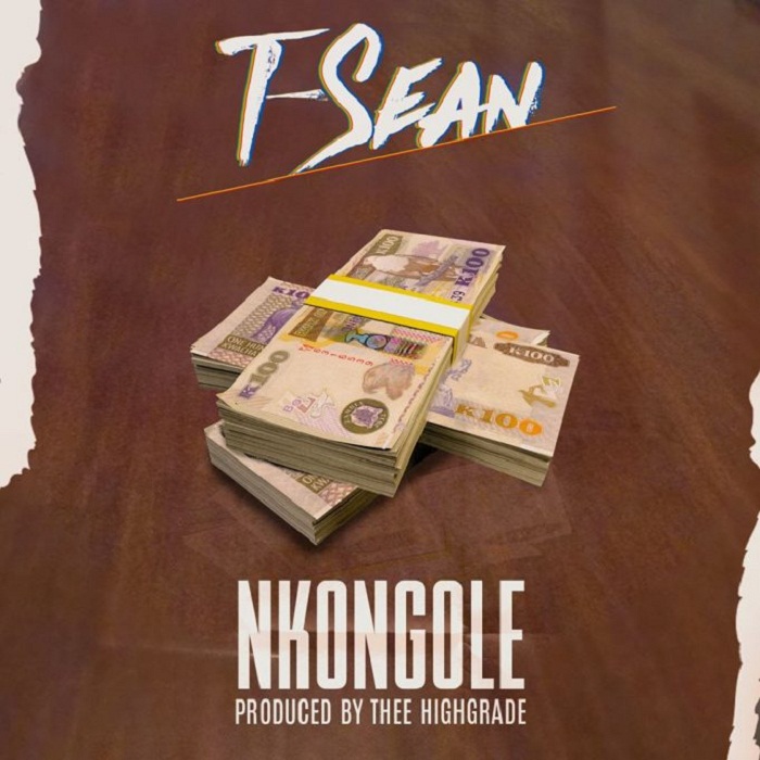T-Sean- “Nkongole” (Prod. Thee High Grade)