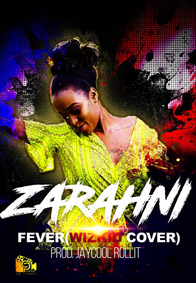 VIDEO: Zarahni-“Fever” (Wizkid Cover) |+MP3