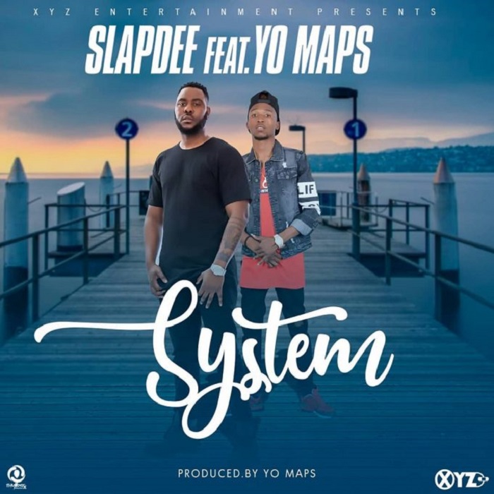 Slapdee ft Yo Maps- “System” (Prod. Yo Maps)