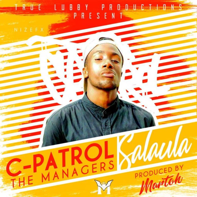 C-Patrol- “Salaula” (Prod. MartoH)