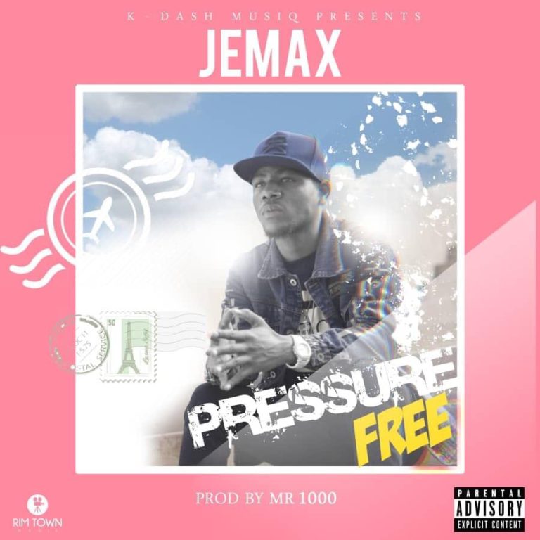 Jemax- “Pressure” (Prod. Mr 1000)