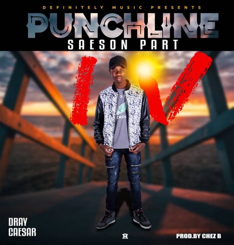 Dray Caesar- “Punchline Season Part 5” (Prod. Chez B)