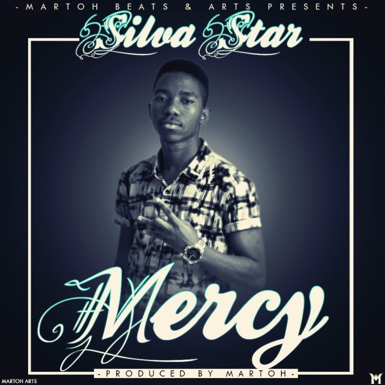 Silva Star -“Mercy” (Prod. MartoH)