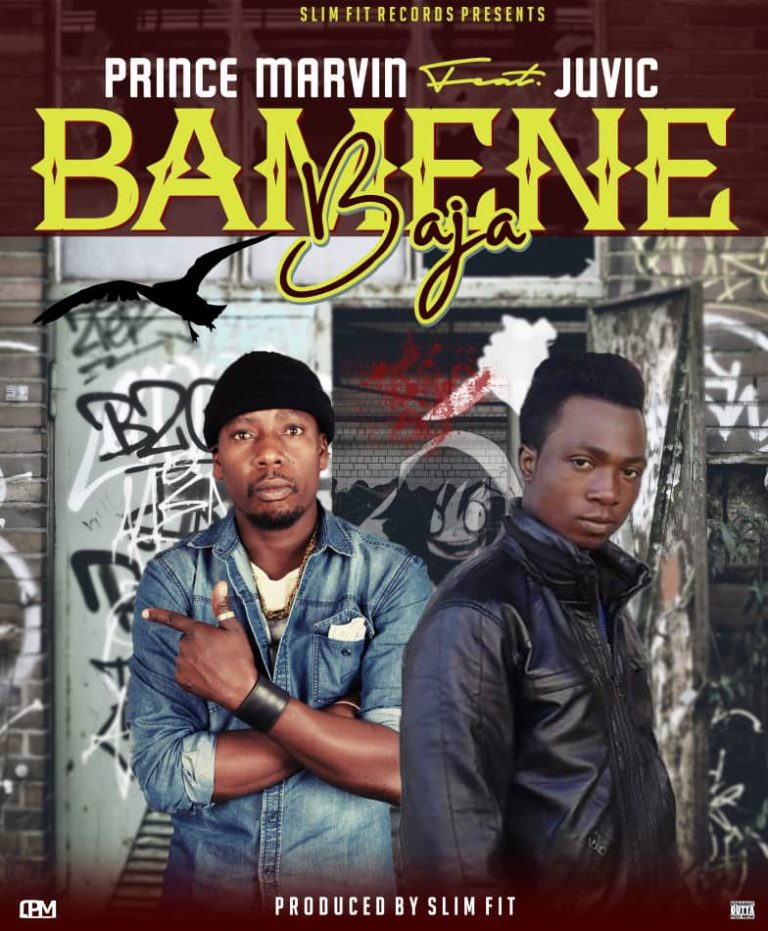 Prince Marvin ft Juvic- “Bamene Baja” (Prod. Slim Fit)