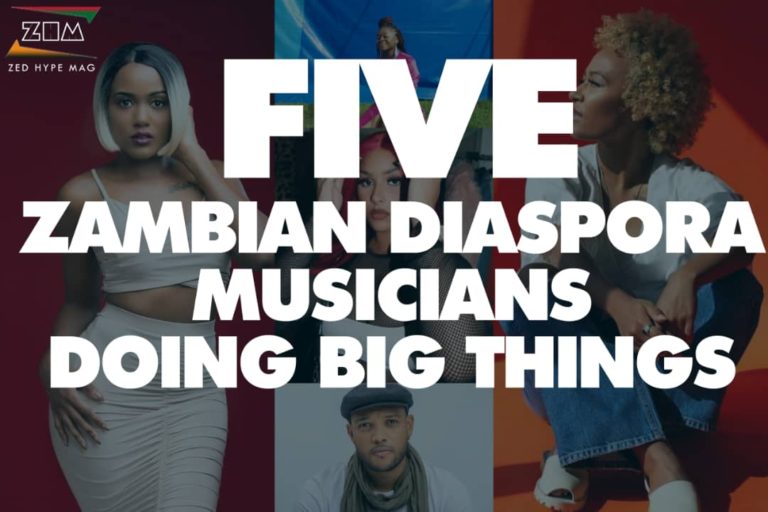 5 Zambian Diaspora Musicians doing Big Things!!!