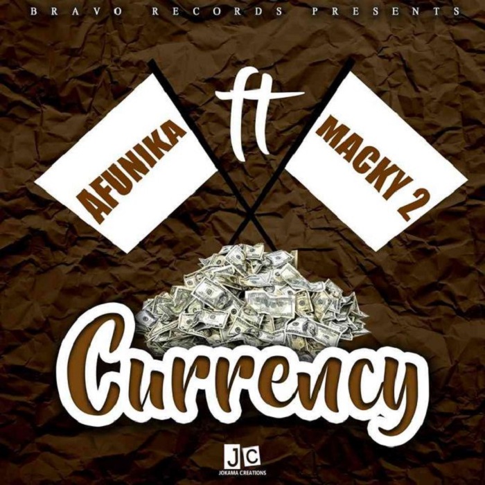Afunika ft. Macky 2- “Currency” (Prod. T-Rux)